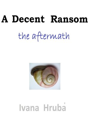 cover image of A Decent Ransom